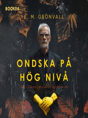 cover image of Ondska på hög nivå